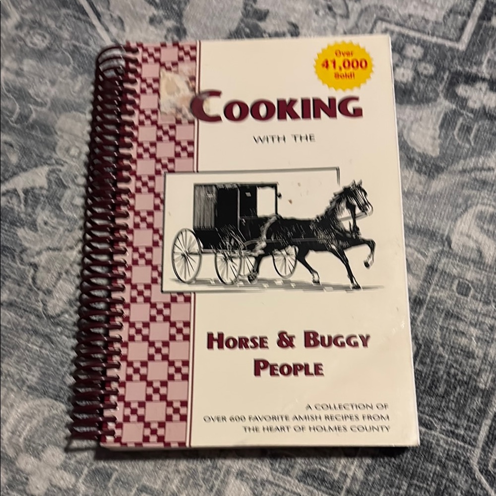 Cooking with the Horse & Buggy People Cookbook